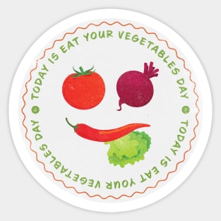 Today is Eat Your Vegetables Day Badge Sticker